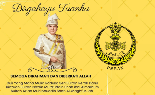 Sultan of Perak’s Birthday – 1 November