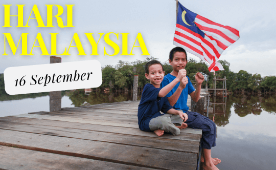 Malaysia Day – 16 September