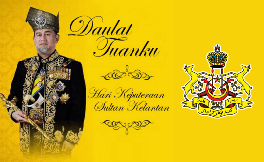 Sultan of Kelantan’s Birthday – 29 September